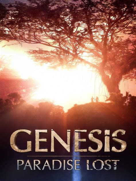 gofilm paradise lost|Genesis: Paradise Lost .